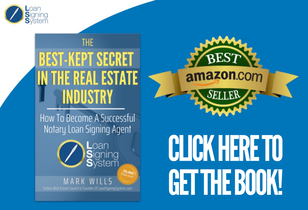 Get Loan Signing System's Best Selling Book: The Best-Kept Secret in Real Estate